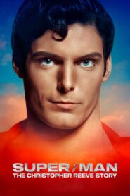 Super/Man: Historia Christophera Reeve’a Cały Film – Online – Gdzie Oglądać?