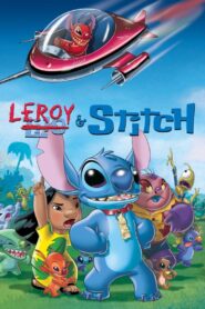 Leroy i Stich Cały Film – Online – Gdzie Oglądać?