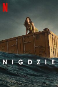 Nigdzie Cały Film – Online – Gdzie Oglądać?