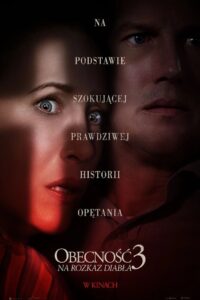 Obecność 3: Na rozkaz diabła Cały Film – Online – Gdzie Oglądać?