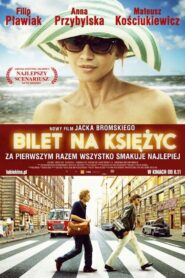 Bilet na Księżyc Cały Film – Online – Gdzie Oglądać?