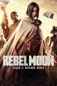 Rebel Moon – część 1: Dziecko ognia Cały Film – Online – Gdzie Oglądać?