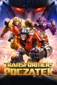 Transformers: Początek Cały Film – Online – Gdzie Oglądać?