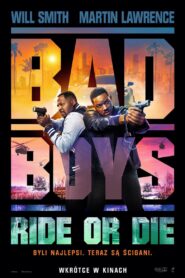 Bad Boys: Ride or Die Cały Film – Online – Gdzie Oglądać?