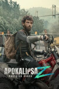 Apokalipsa Z: początek końca Cały Film – Online – Gdzie Oglądać?