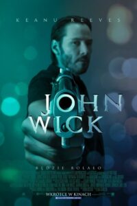 John Wick Cały Film – Online – Gdzie Oglądać?