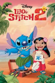 Lilo i Stich 2: Mały feler Sticha Cały Film – Online – Gdzie Oglądać?