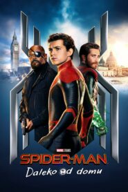 Spider-Man: Daleko od domu Cały Film – Online – Gdzie Oglądać?