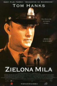 Zielona mila Cały Film – Online – Gdzie Oglądać?