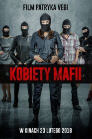 Kobiety mafii Cały Film – Online – Gdzie Oglądać?