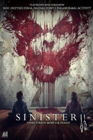 Sinister 2 Cały Film – Online – Gdzie Oglądać?