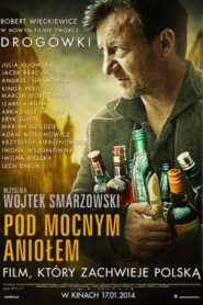 Pod Mocnym Aniołem Cały Film – Online – Gdzie Oglądać?