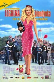 Legalna blondynka Cały Film – Online – Gdzie Oglądać?