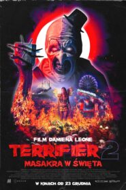 Terrifier 2: Masakra w Święta Cały Film – Online – Gdzie Oglądać?