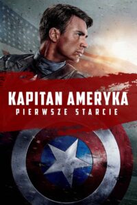 Kapitan Ameryka: Pierwsze starcie Cały Film – Online – Gdzie Oglądać?