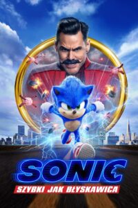 Sonic. Szybki jak błyskawica Cały Film – Online – Gdzie Oglądać?