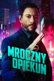 Mroczny opiekun Cały Film – Online – Gdzie Oglądać?