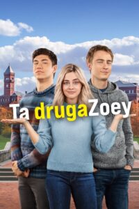 Ta druga Zoey Cały Film – Online – Gdzie Oglądać?