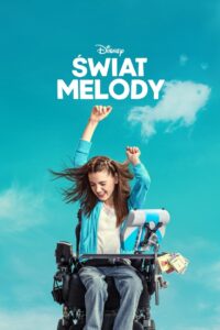 Świat Melody Cały Film – Online – Gdzie Oglądać?