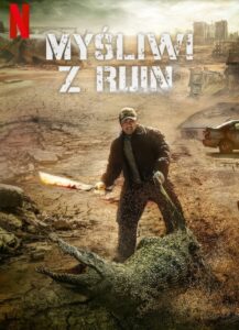 Myśliwi z ruin Cały Film – Online – Gdzie Oglądać?