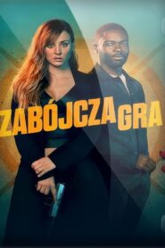 Zabójcza gra Cały Film – Online – Gdzie Oglądać?