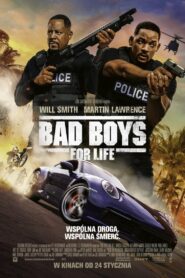 Bad Boys for Life Cały Film – Online – Gdzie Oglądać?