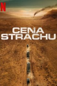 Cena strachu Cały Film – Online – Gdzie Oglądać?