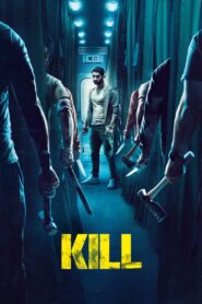 Kill Cały Film – Online – Gdzie Oglądać?