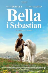 Bella i Sebastian Cały Film – Online – Gdzie Oglądać?