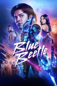 Blue Beetle Cały Film – Online – Gdzie Oglądać?