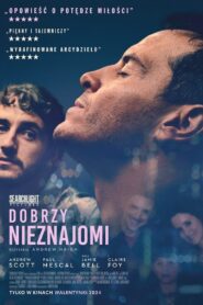 Dobrzy nieznajomi Cały Film – Online – Gdzie Oglądać?