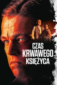 Czas krwawego księżyca Cały Film – Online – Gdzie Oglądać?