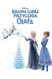 Kraina lodu: Przygoda Olafa Cały Film – Online – Gdzie Oglądać?