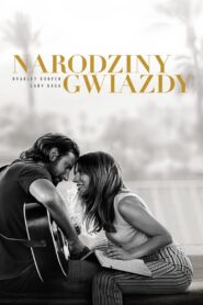 Narodziny gwiazdy Cały Film – Online – Gdzie Oglądać?