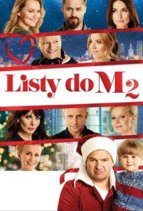 Listy do M. 2 Cały Film – Online – Gdzie Oglądać?