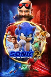 Sonic 2. Szybki jak błyskawica Cały Film – Online – Gdzie Oglądać?