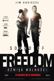 Sound of Freedom. Dźwięk wolności Cały Film – Online – Gdzie Oglądać?