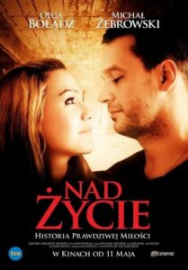 Nad życie Cały Film – Online – Gdzie Oglądać?