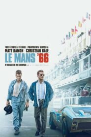 Le Mans ’66 Cały Film – Online – Gdzie Oglądać?