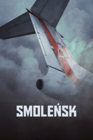 Smoleńsk Cały Film – Online – Gdzie Oglądać?