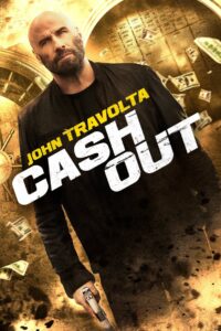 Cash Out Cały Film – Online – Gdzie Oglądać?