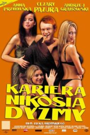 Kariera Nikosia Dyzmy Cały Film – Online – Gdzie Oglądać?