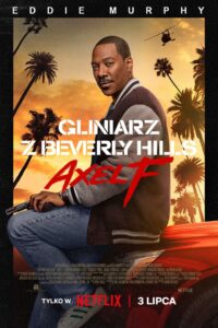 Gliniarz z Beverly Hills: Axel F Cały Film – Online – Gdzie Oglądać?