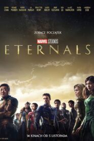 Eternals Cały Film – Online – Gdzie Oglądać?