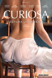 Curiosa. Sztuka uwodzenia Cały Film – Online – Gdzie Oglądać?