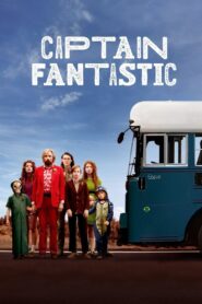 Captain Fantastic Cały Film – Online – Gdzie Oglądać?