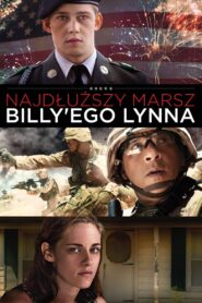 Najdłuższy marsz Billy’ego Lynna Cały Film – Online – Gdzie Oglądać?