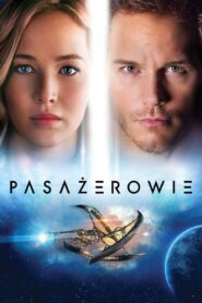 Pasażerowie Cały Film – Online – Gdzie Oglądać?