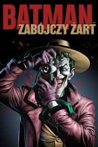 Batman: Zabójczy żart Cały Film – Online – Gdzie Oglądać?