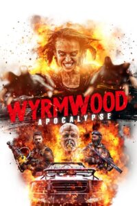 Wyrmwood: Apokalipsa Cały Film – Online – Gdzie Oglądać?